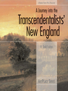 A Journey into the Transcendentalists' New England